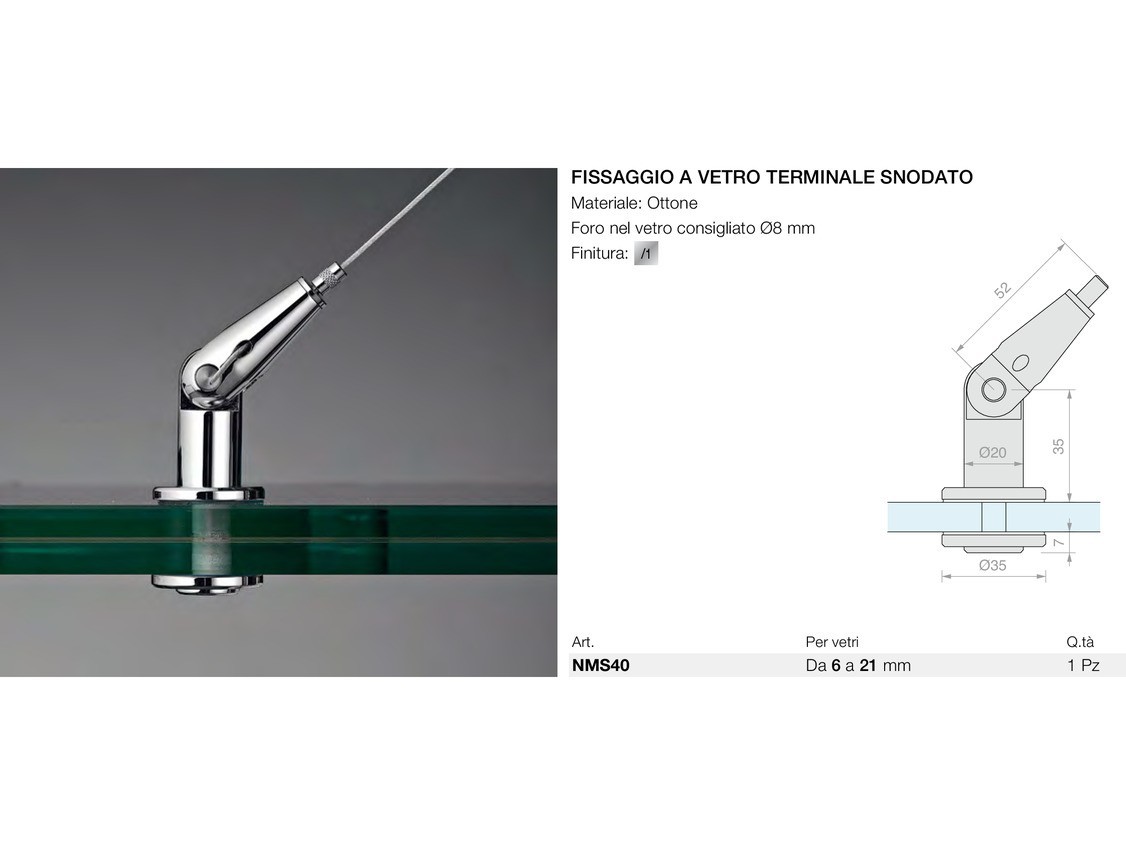 Fissaggio a vetro terminale snodato Logli Massimo Saint Gobain