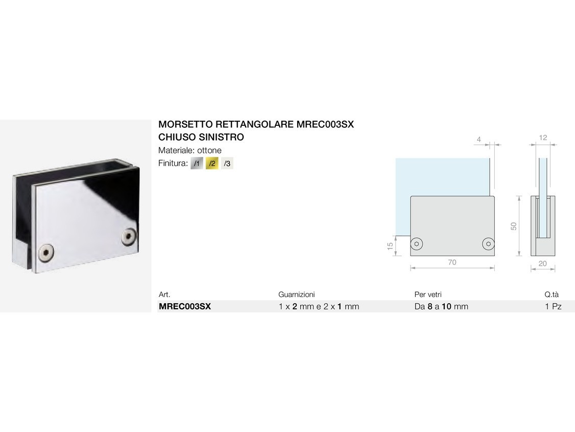 Morsetto rettangolare mrec003sx chiuso sinistro Logli Massimo Saint Gobain