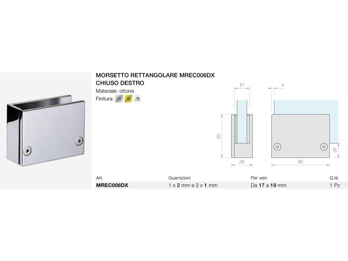 Morsetto rettangolare mrec006dx chiuso destro Logli Massimo Saint Gobain