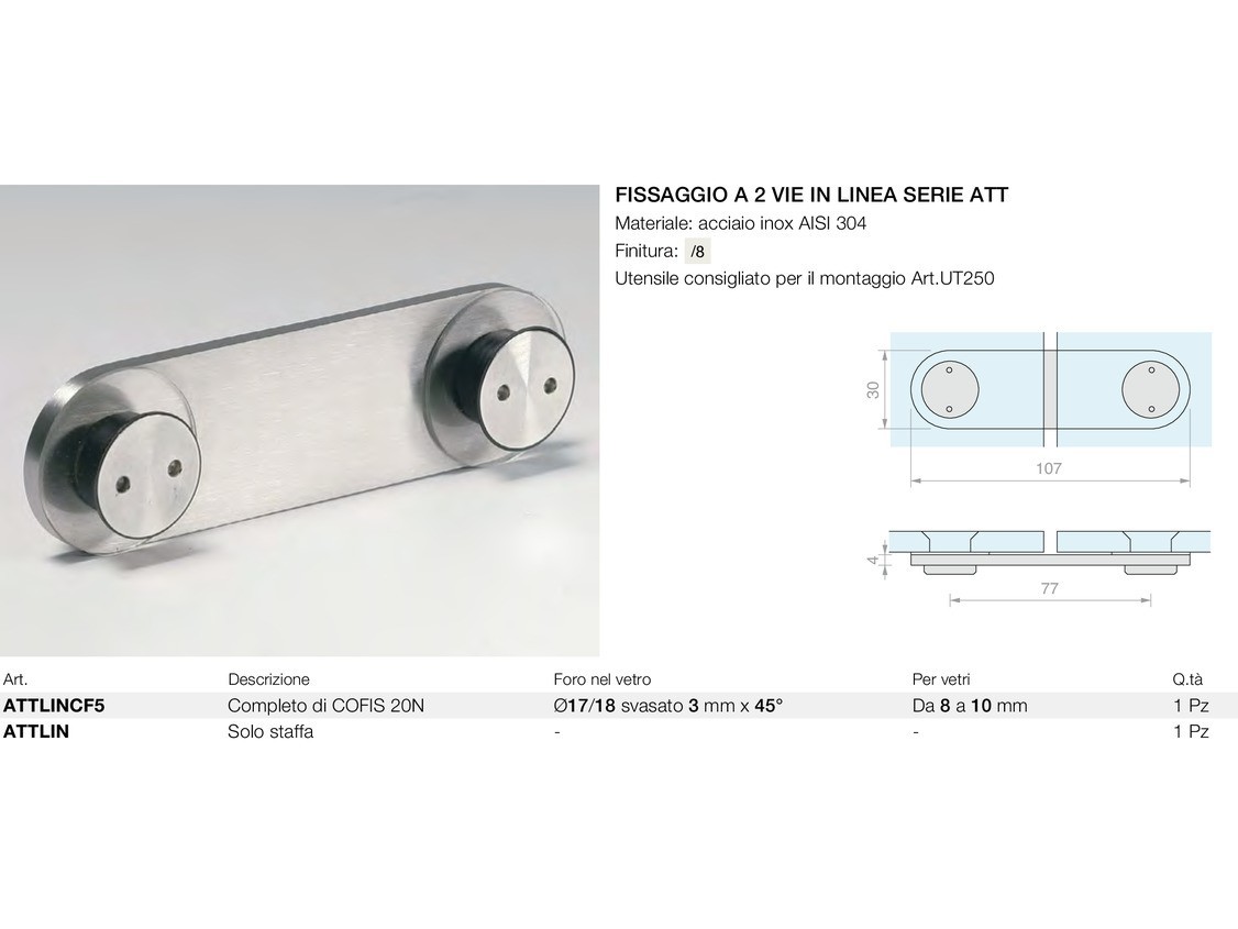 Fissaggio a 2 vie in linea serie att Logli Massimo Saint Gobain