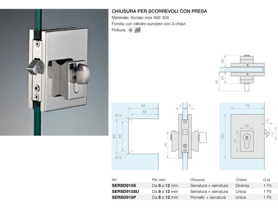 Chiusura per scorrevoli con presa Logli Massimo Saint Gobain