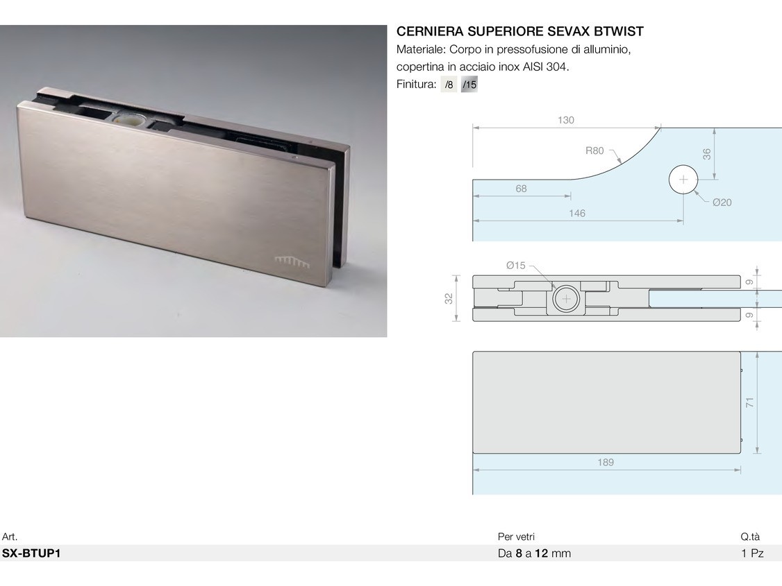 Cerniera superiore sevax btwist Logli Massimo Saint Gobain