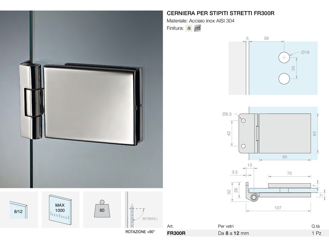 Cerniera per stipiti stretti fr300r Logli Massimo Saint Gobain