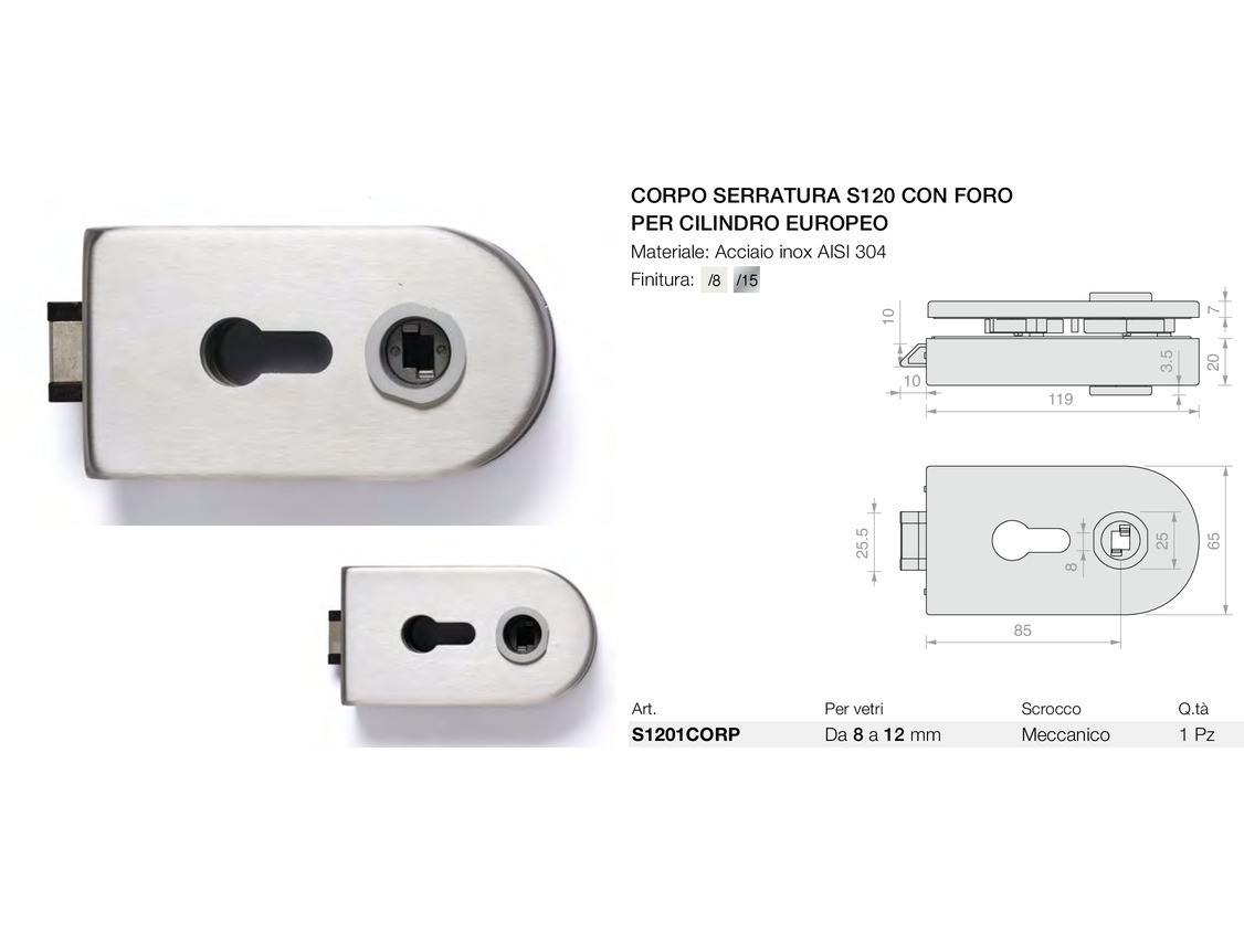 Corpo serratura s120 con foro per cilindro europeo Logli Massimo Saint Gobain