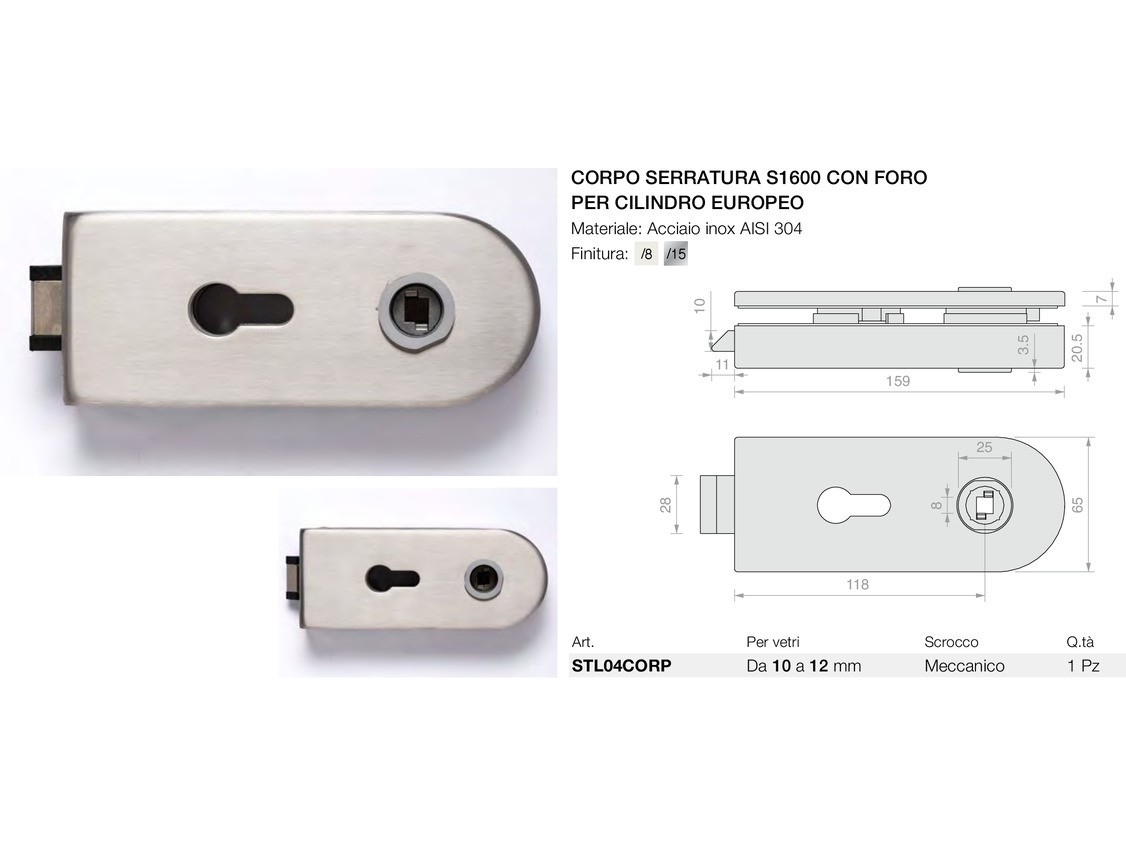 Corpo serratura s1600 con foro per cilindro europeo Logli Massimo Saint Gobain