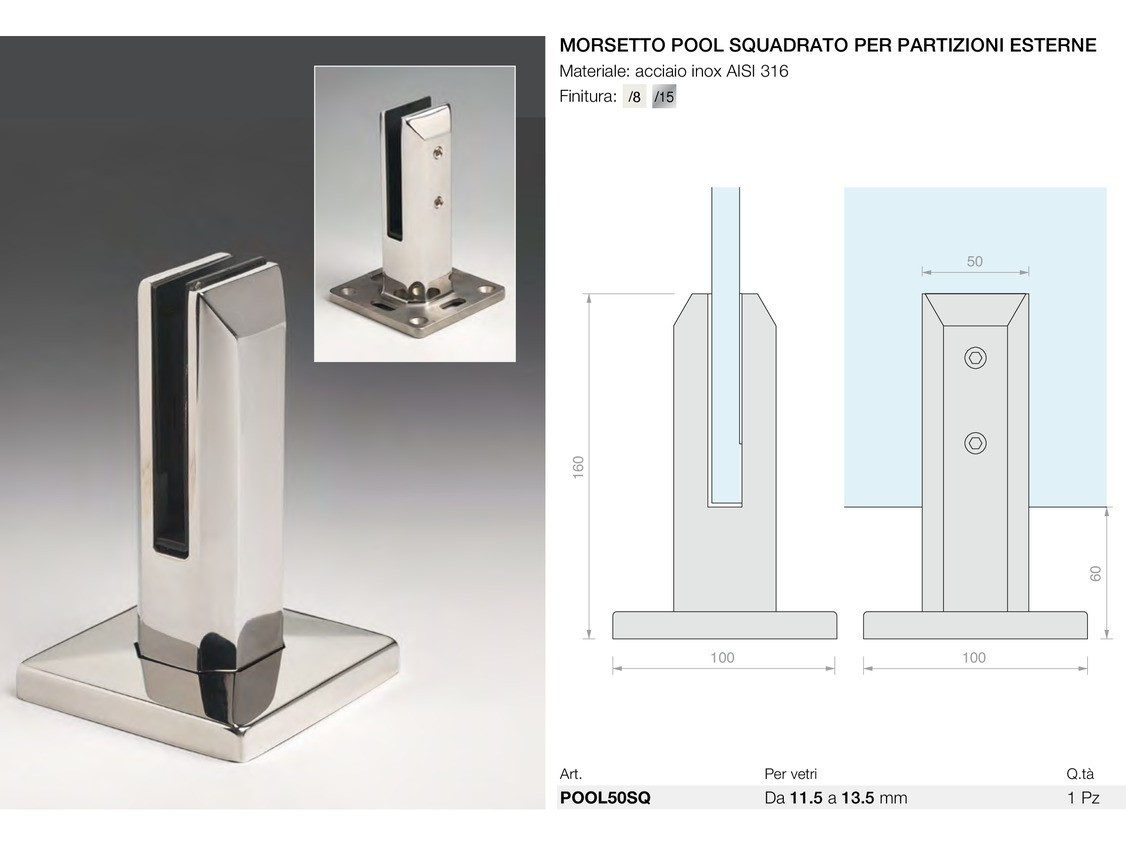 Morsetto pool squadrato per partizioni esterne Logli Massimo Saint Gobain