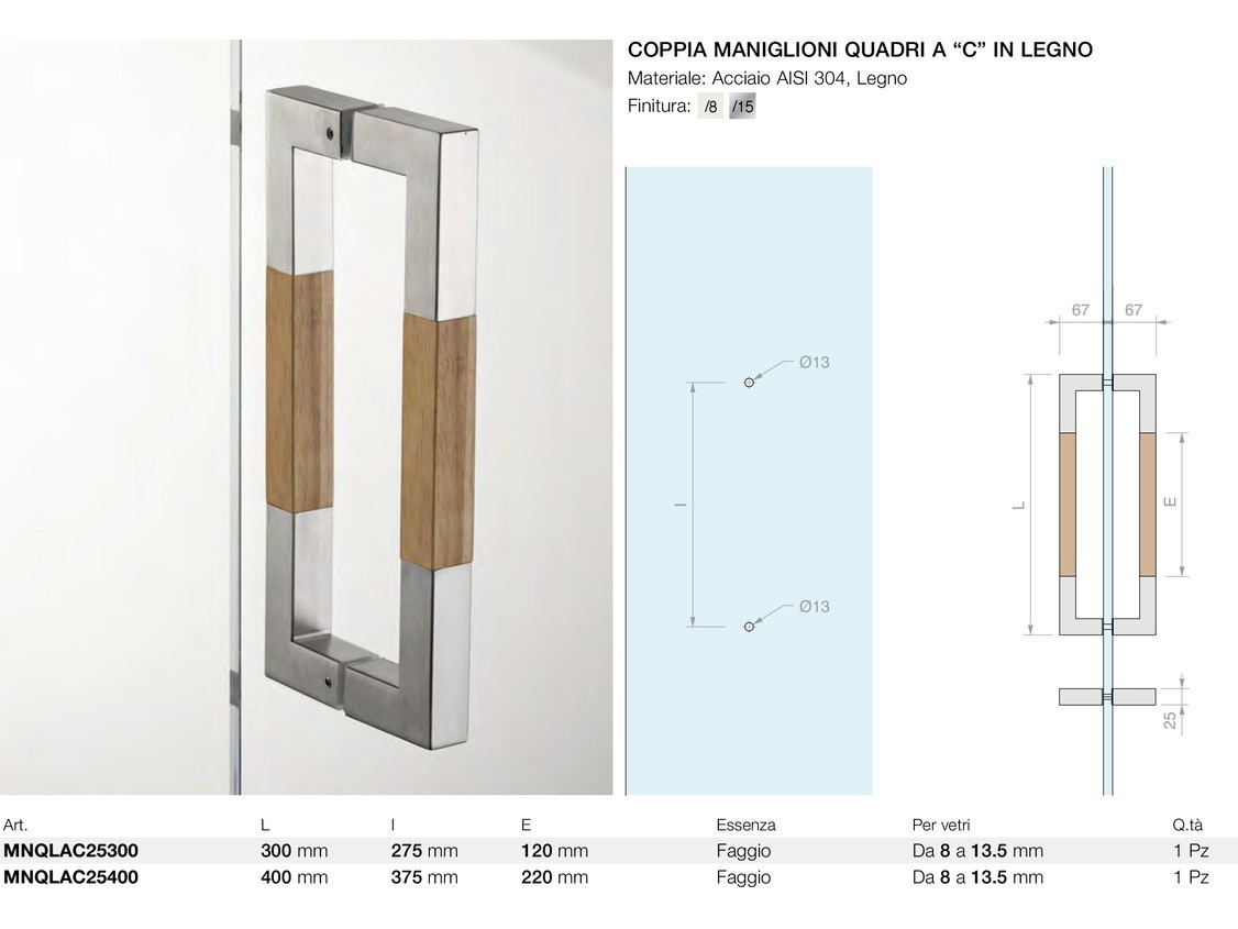 Coppia maniglioni quadri a “c” in legno Logli Massimo Saint Gobain