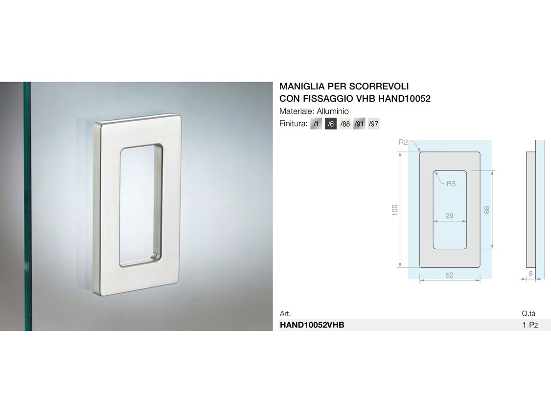 Maniglia per scorrevoli con fissaggio vhb hand10052 Logli Massimo Saint Gobain