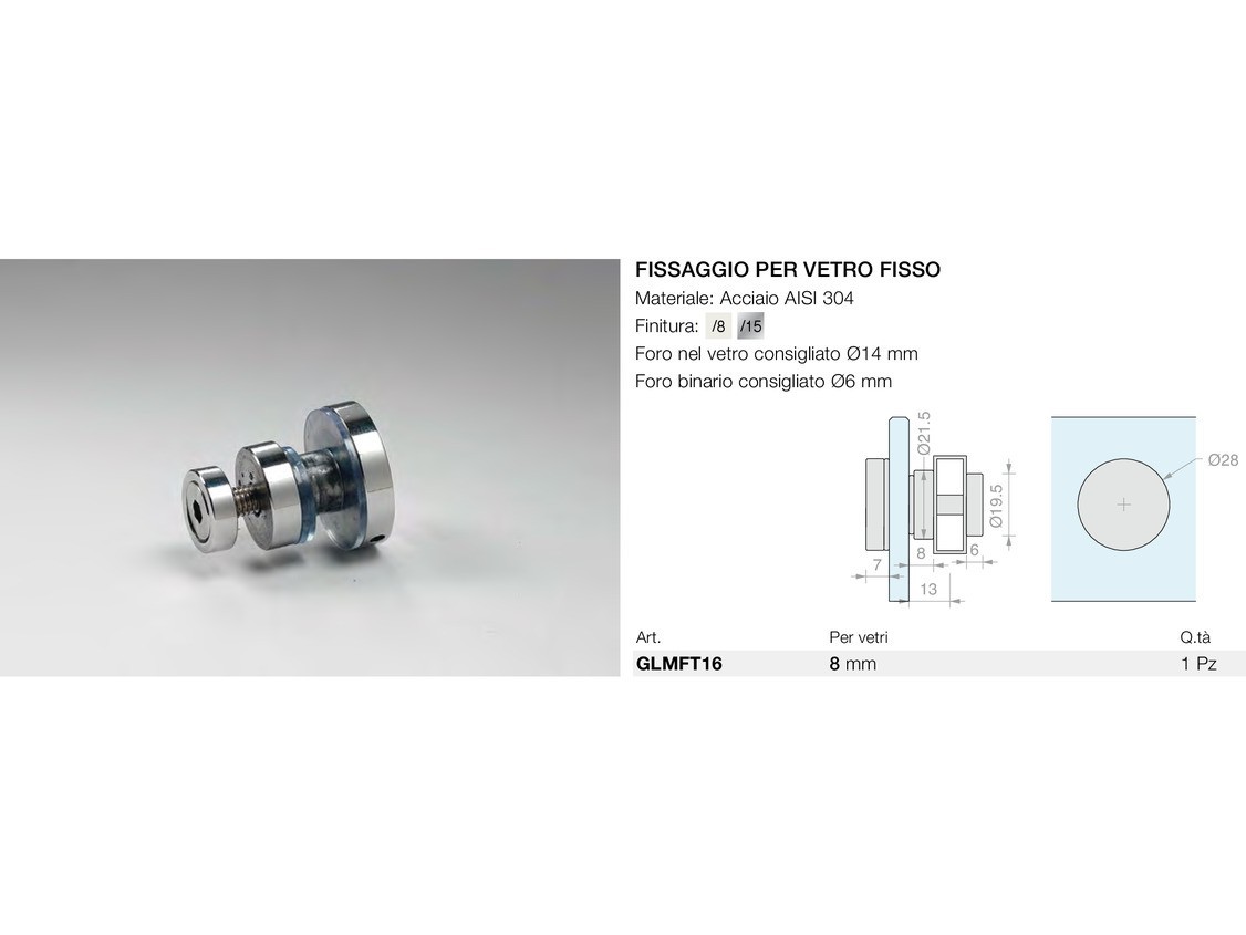 Fissaggio per vetro fisso Logli Massimo Saint Gobain