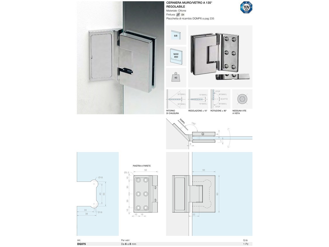 Cerniera muro/vetro a 135° regolabile Logli Massimo Saint Gobain