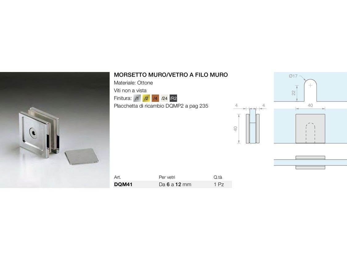 Morsetto muro/vetro a filo muro Logli Massimo Saint Gobain