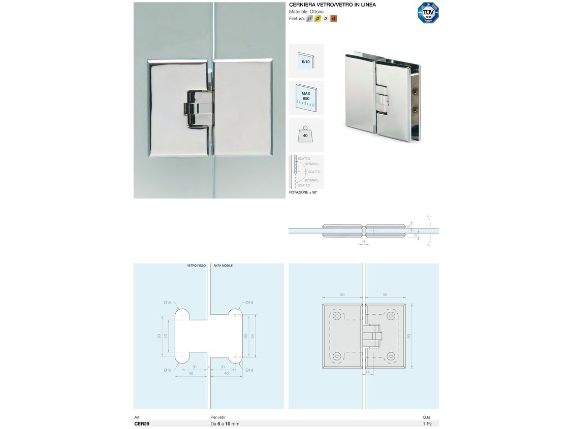 Cerniera vetro/vetro in linea Logli Massimo Saint Gobain