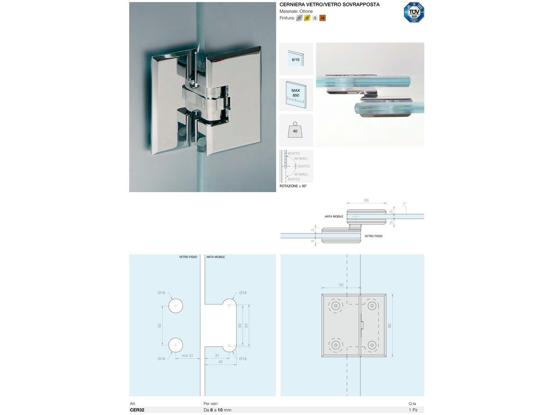 Cerniera vetro/vetro sovrapposta Logli Massimo Saint Gobain