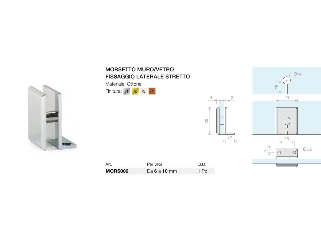 Morsetto muro/vetro fissaggio laterale stretto Logli Massimo Saint Gobain