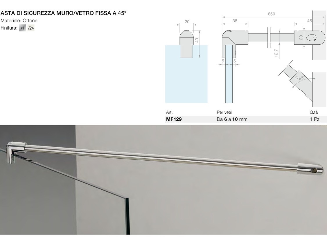 Asta di sicurezza muro/vetro fissa a 45° Logli Massimo Saint Gobain