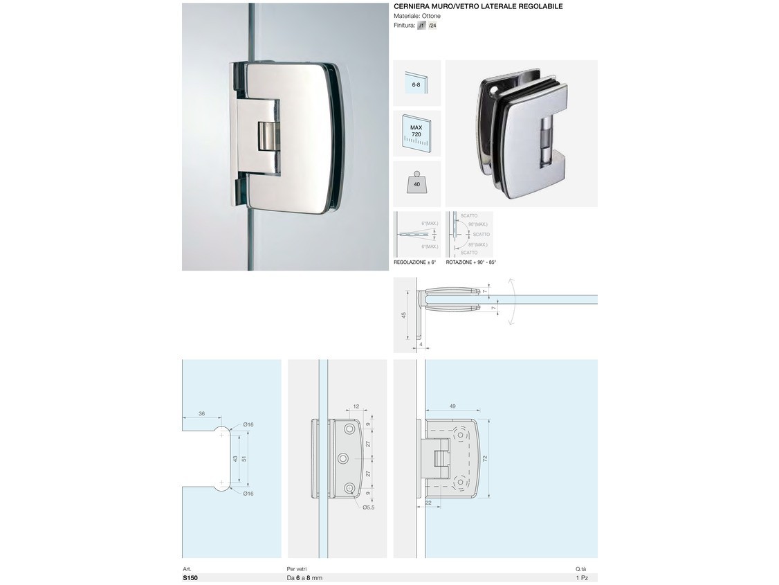 Cerniera muro/vetro laterale regolabile Logli Massimo Saint Gobain