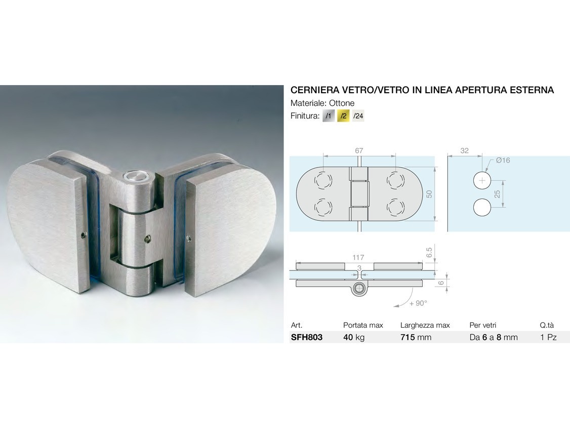 Cerniera vetro/vetro in linea apertura esterna Logli Massimo Saint Gobain