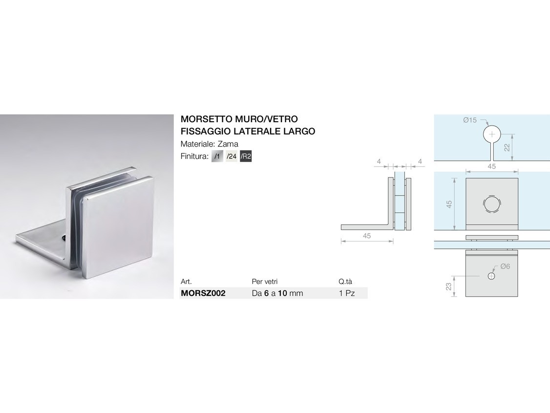 Morsetto muro/vetro fissaggio laterale largo Logli Massimo Saint Gobain