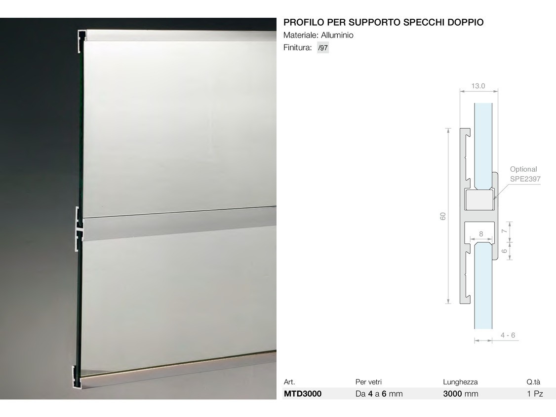 Profilo per supporto specchi doppio Logli Massimo Saint Gobain