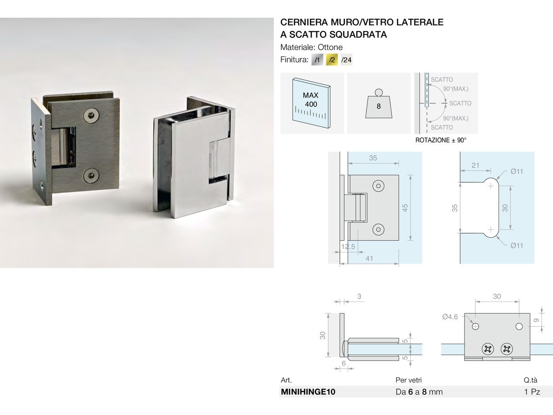 Cerniera muro/vetro laterale a scatto squadrata Logli Massimo Saint Gobain