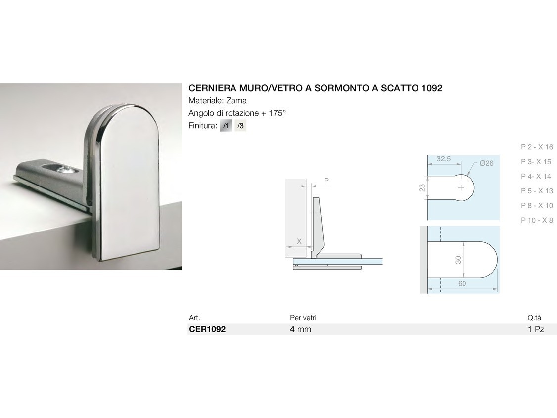 Cerniera muro/vetro a sormonto a scatto 1092 Logli Massimo Saint Gobain