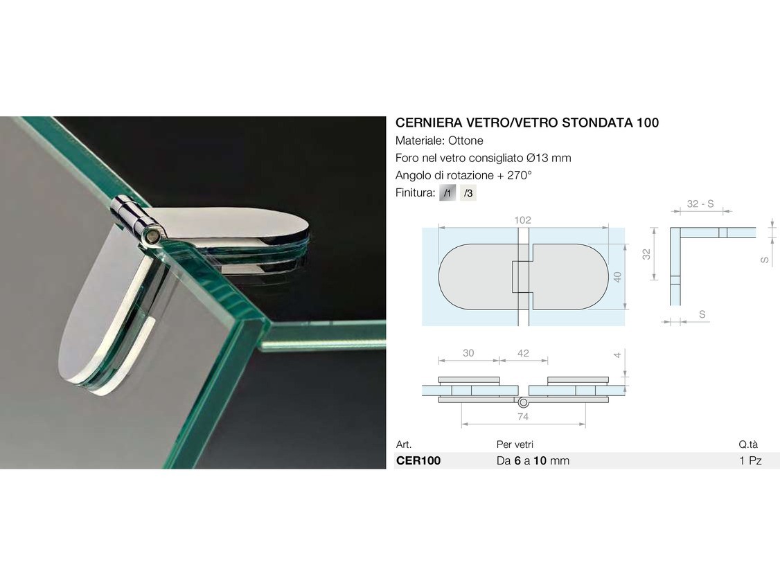 Cerniera vetro/vetro stondata 100 Logli Massimo Saint Gobain