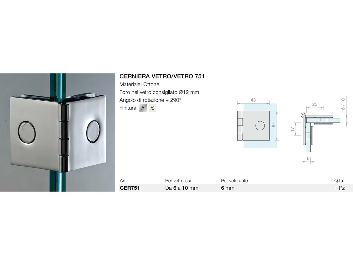 Cerniera vetro/vetro 751 Logli Massimo Saint Gobain