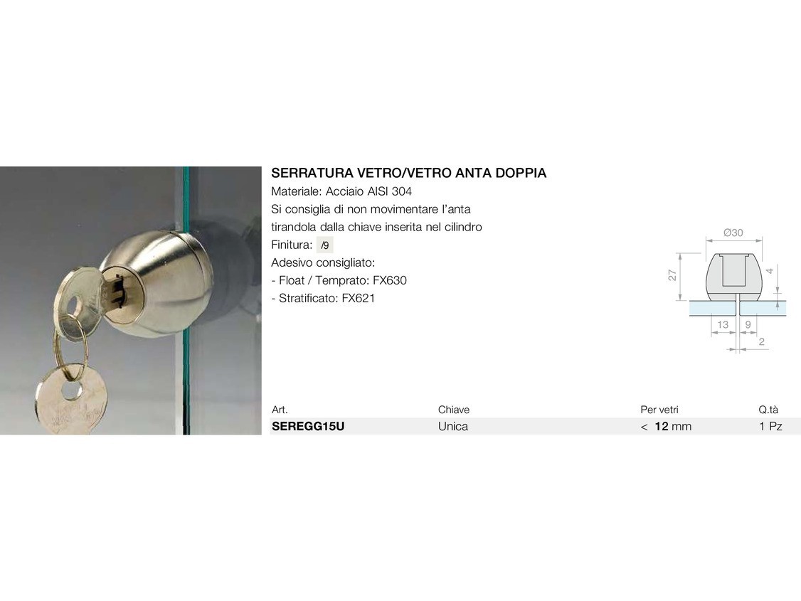 Serratura vetro/vetro anta doppia Logli Massimo Saint Gobain