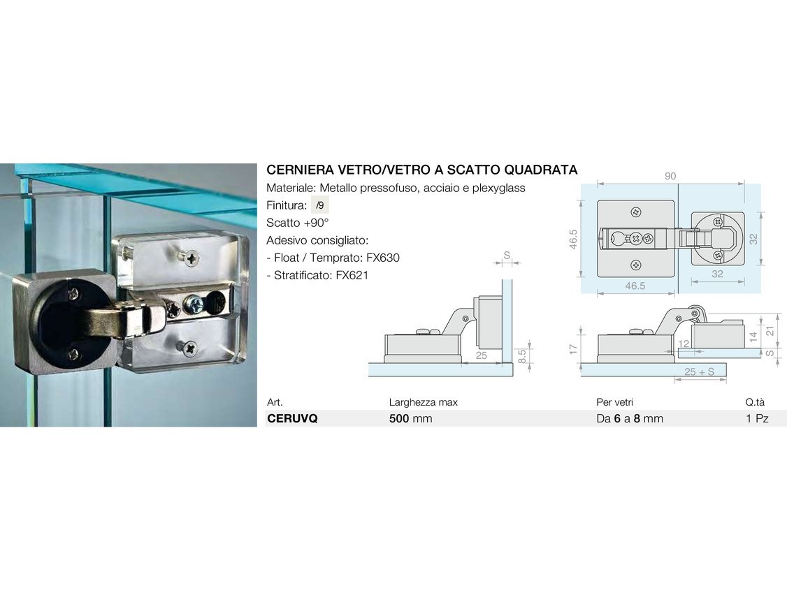 Cerniera vetro/vetro a scatto quadrata Logli Massimo Saint Gobain